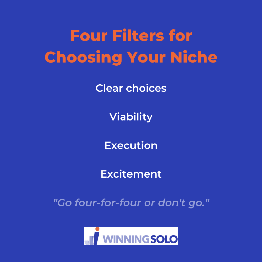 Four filters to choose a niche